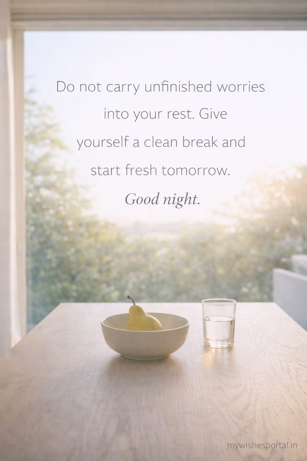 good night motivational message about letting go and starting fresh